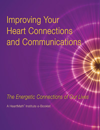 Improving Your Heart Connections and Communications